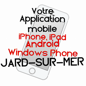 application mobile à JARD-SUR-MER / VENDéE