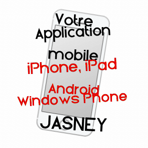 application mobile à JASNEY / HAUTE-SAôNE