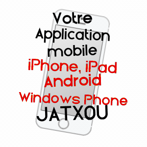 application mobile à JATXOU / PYRéNéES-ATLANTIQUES