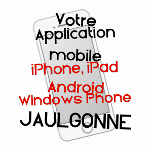 application mobile à JAULGONNE / AISNE