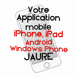 application mobile à JAURE / DORDOGNE