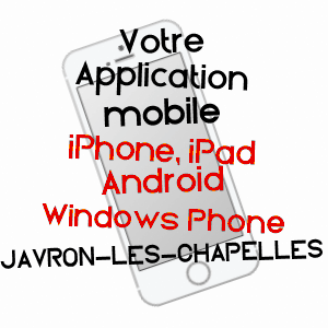 application mobile à JAVRON-LES-CHAPELLES / MAYENNE