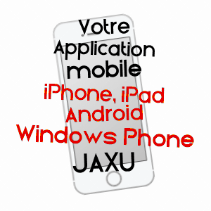 application mobile à JAXU / PYRéNéES-ATLANTIQUES