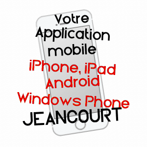 application mobile à JEANCOURT / AISNE