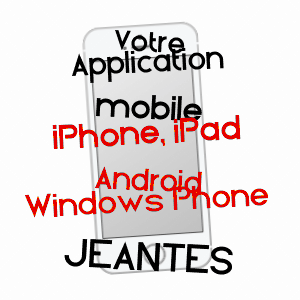application mobile à JEANTES / AISNE