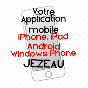 application mobile à JéZEAU / HAUTES-PYRéNéES