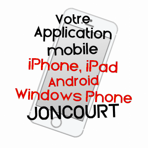 application mobile à JONCOURT / AISNE