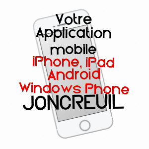 application mobile à JONCREUIL / AUBE