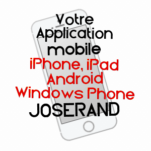 application mobile à JOSERAND / PUY-DE-DôME