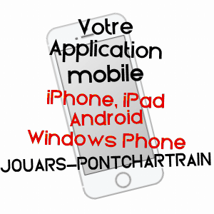 application mobile à JOUARS-PONTCHARTRAIN / YVELINES