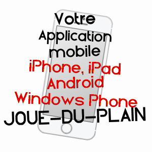 application mobile à JOUé-DU-PLAIN / ORNE