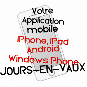 application mobile à JOURS-EN-VAUX / CôTE-D'OR