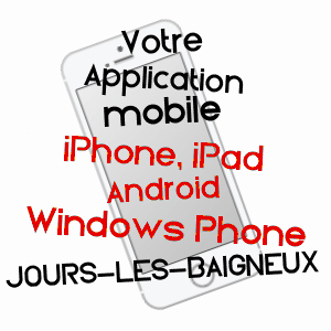 application mobile à JOURS-LèS-BAIGNEUX / CôTE-D'OR