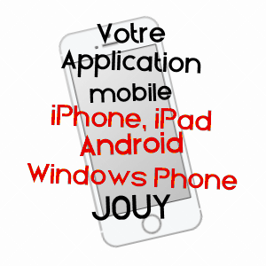 application mobile à JOUY / YONNE