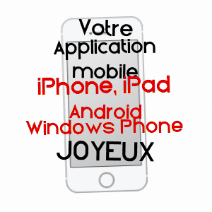 application mobile à JOYEUX / AIN