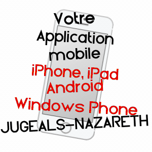 application mobile à JUGEALS-NAZARETH / CORRèZE