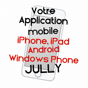 application mobile à JULLY / YONNE