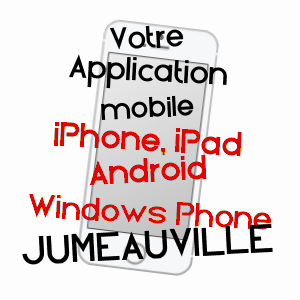 application mobile à JUMEAUVILLE / YVELINES