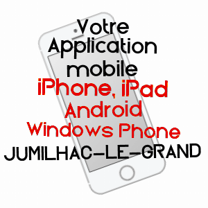 application mobile à JUMILHAC-LE-GRAND / DORDOGNE