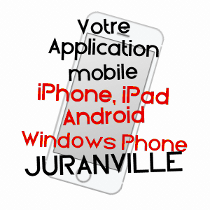 application mobile à JURANVILLE / LOIRET