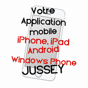 application mobile à JUSSEY / HAUTE-SAôNE