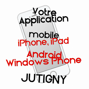 application mobile à JUTIGNY / SEINE-ET-MARNE