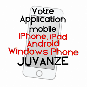 application mobile à JUVANZé / AUBE