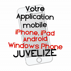 application mobile à JUVELIZE / MOSELLE
