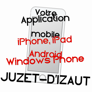 application mobile à JUZET-D'IZAUT / HAUTE-GARONNE