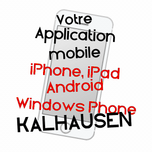 application mobile à KALHAUSEN / MOSELLE