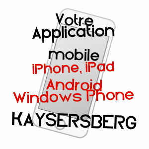 application mobile à KAYSERSBERG / HAUT-RHIN