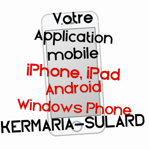 application mobile à KERMARIA-SULARD / CôTES-D'ARMOR