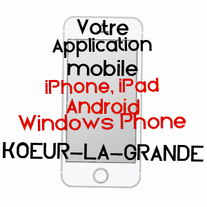 application mobile à KOEUR-LA-GRANDE / MEUSE