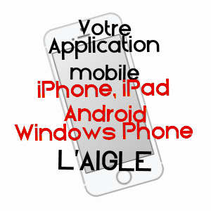 application mobile à L'AIGLE / ORNE