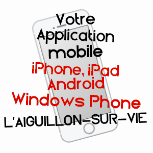 application mobile à L'AIGUILLON-SUR-VIE / VENDéE