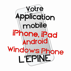 application mobile à L'EPINE / VENDéE