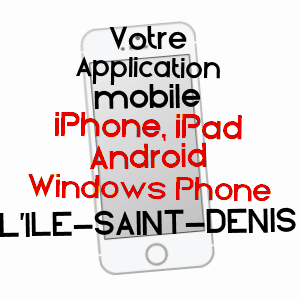 application mobile à L'ILE-SAINT-DENIS / SEINE-SAINT-DENIS