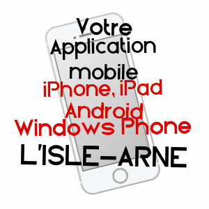 application mobile à L'ISLE-ARNé / GERS