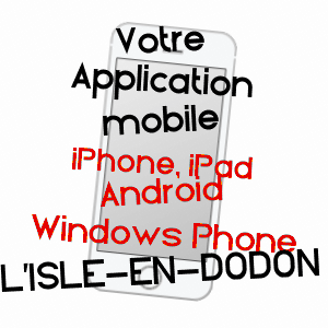 application mobile à L'ISLE-EN-DODON / HAUTE-GARONNE