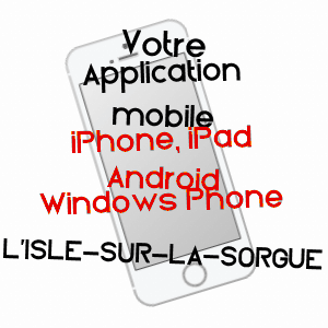 application mobile à L'ISLE-SUR-LA-SORGUE / VAUCLUSE