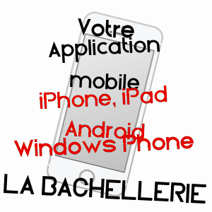 application mobile à LA BACHELLERIE / DORDOGNE