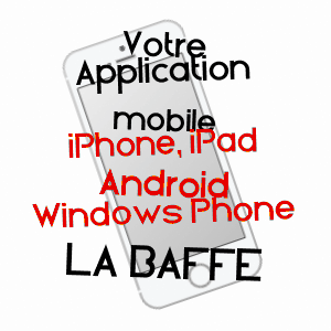 application mobile à LA BAFFE / VOSGES