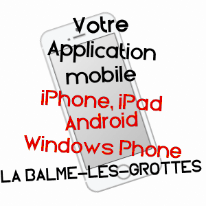 application mobile à LA BALME-LES-GROTTES / ISèRE
