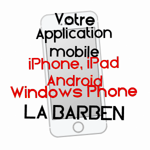 application mobile à LA BARBEN / BOUCHES-DU-RHôNE
