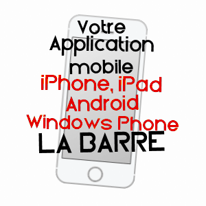 application mobile à LA BARRE / HAUTE-SAôNE