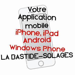 application mobile à LA BASTIDE-SOLAGES / AVEYRON