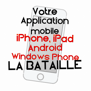 application mobile à LA BATAILLE / DEUX-SèVRES