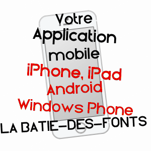 application mobile à LA BâTIE-DES-FONTS / DRôME
