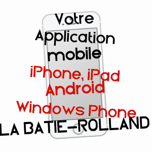 application mobile à LA BâTIE-ROLLAND / DRôME