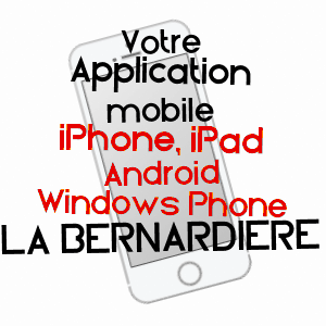 application mobile à LA BERNARDIèRE / VENDéE